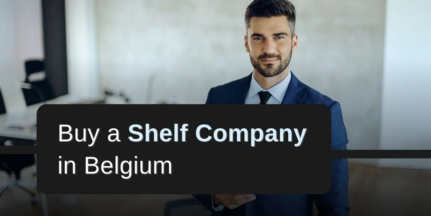 Buy a Shelf Company in Belgium